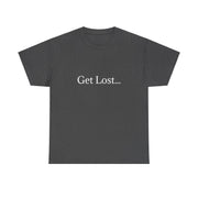 Get Lost In Nature T-Shirt