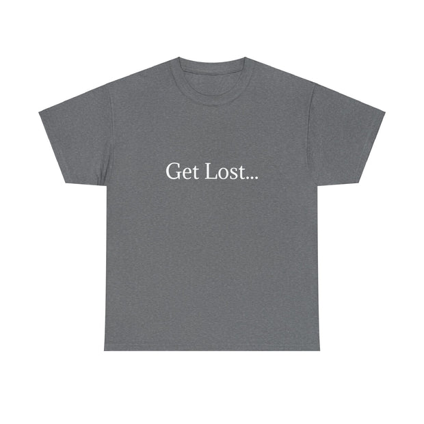 Get Lost In Nature T-Shirt