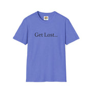 Get Lost In Space T Shirt