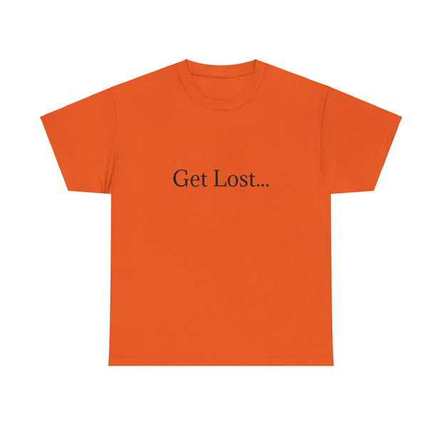 Get Lost In Nature T-Shirt