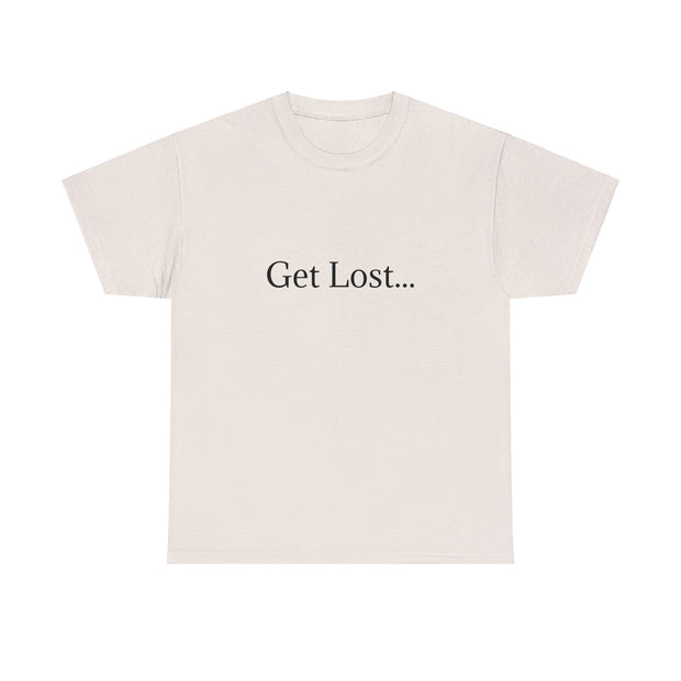 Get Lost In Nature T-Shirt