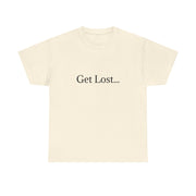 Get Lost In Nature T-Shirt