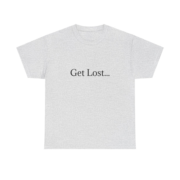 Get Lost In Nature T-Shirt